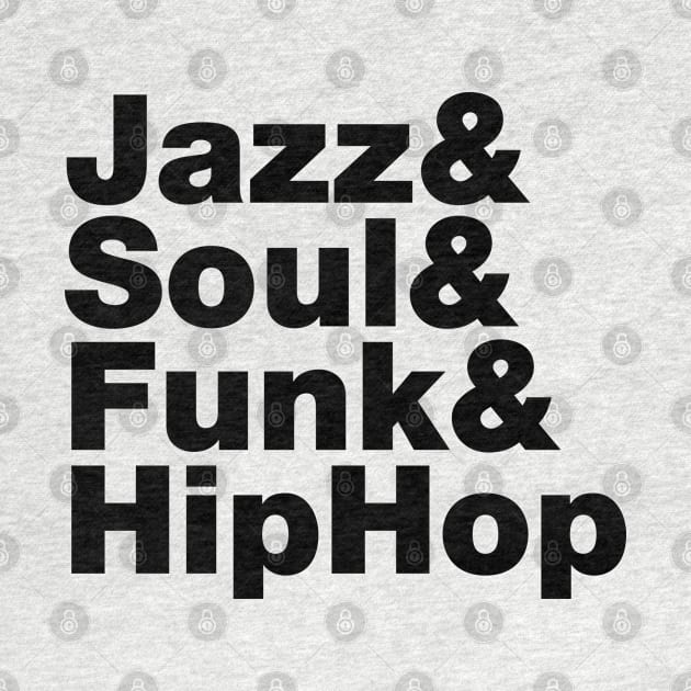 Jazz & Soul & Funk & HipHop by forgottentongues